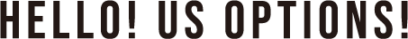 Hello! US Options!